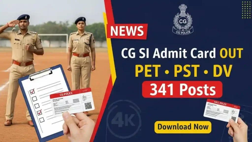 CG Police SI Physical Admit Card 2025 Direct Link