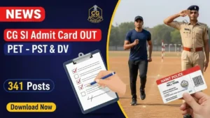 CG SI PET PST DV Admit Card 2025 Released