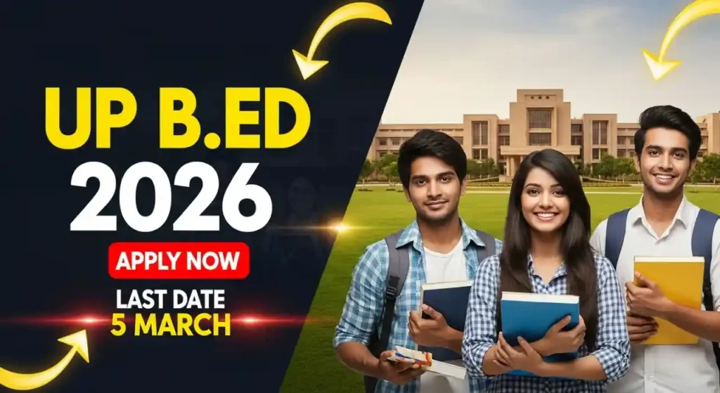 Uttar Pradesh UP BEd Admissions 2026