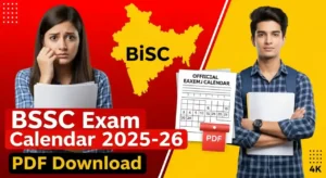 बिहार कर्मचारी चयन आयोग परीक्षा कैलेंडर 2025-26 जारी, यहाँ से PDF Download करें