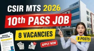CSIR IICB Kolkata MTS Vacancy 2026 Announced – 10th Pass Candidates Can Apply