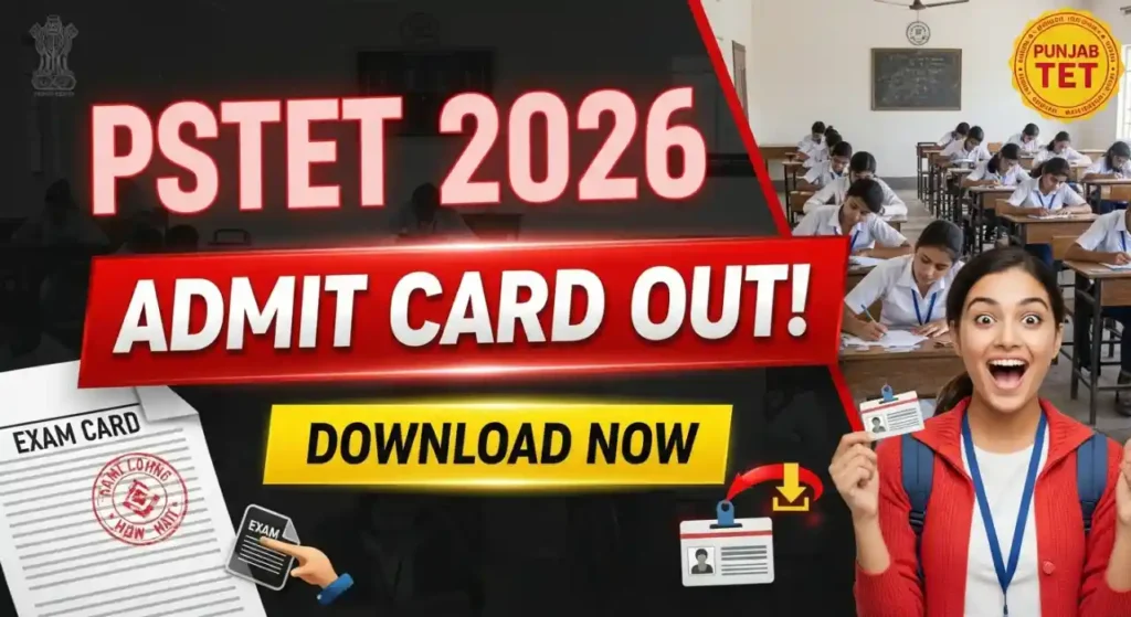 PSTET Admit Card 2026 Released