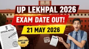 UPSSSC Lekhpal Mains Exam 2026 Scheduled for 21 May – Admit Card Update
