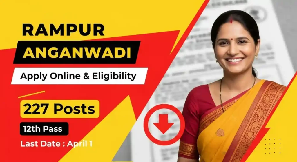 Rampur Anganwadi Worker Recruitment 2026