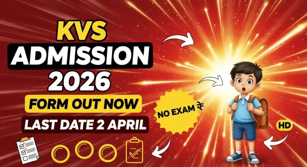 KVS Class 1 Admission 2026 Form Started