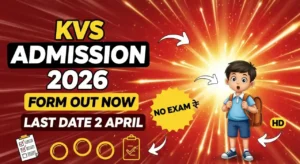 KVS Class 1 Admission 2026 Form Started