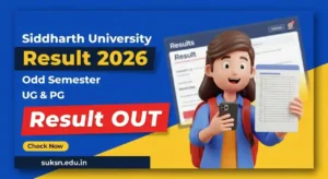 Siddharth University Odd Semester Result 2026 Out – Direct Link to Download UG & PG Result at suksn.edu.in