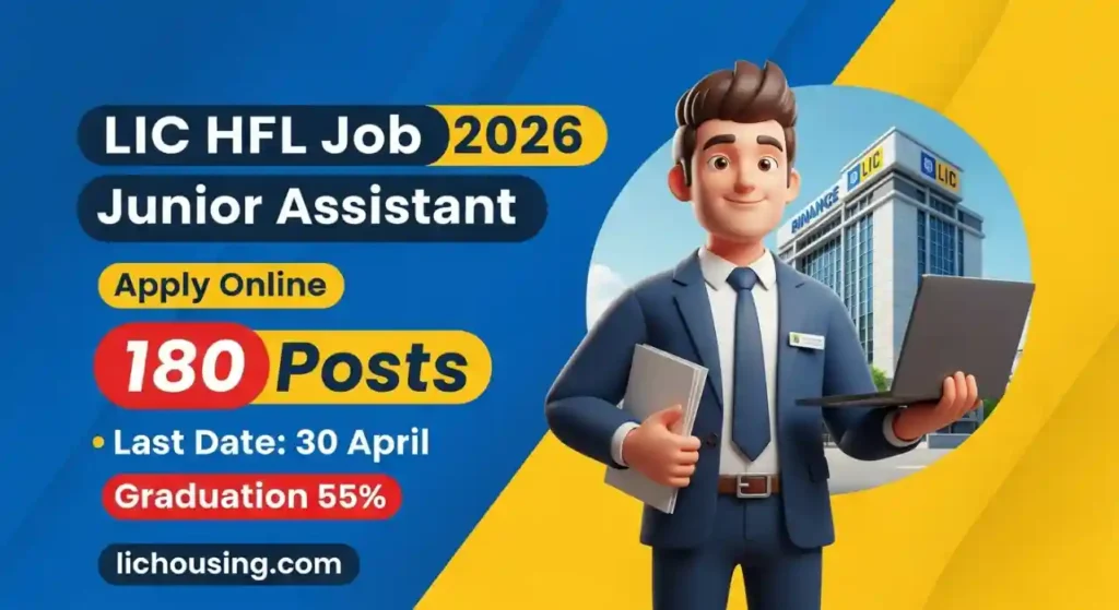 LIC HFL Junior Assistant Recruitment 2026