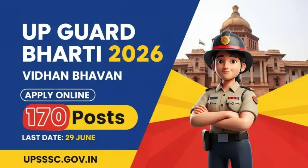 UPSSSC Vidhan Bhavan Guard Recruitment 2026