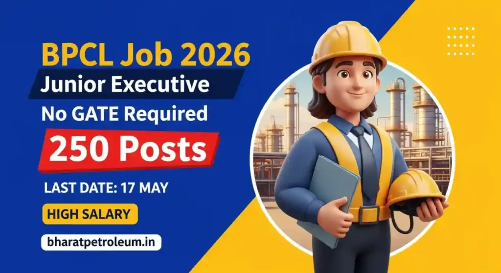 BPCL Junior Executive Recruitment 2026