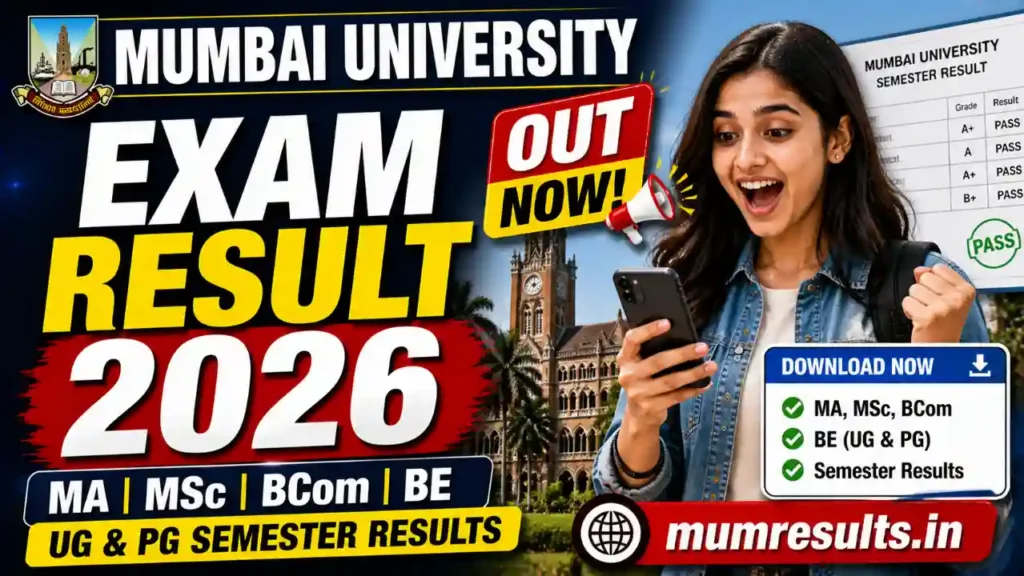 Mumbai University Result 2026 Out – MA MSc BCom BE @ mumresults.in mu.ac.in