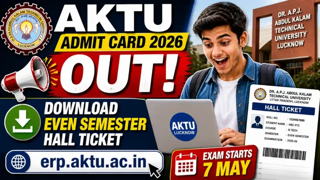 AKTU Admit Card 2026 Download Even Semester erp.aktu.ac.in
