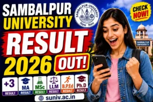 Sambalpur University Result 2026 Out – Check +3, MA, MSc, LLM, B.P.Ed & Ph.D Results at suniv.ac.in