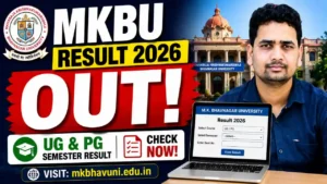 MKBU Result 2026 OUT – Check Maharaja Krishnakumarsinhji Bhavnagar University UG & PG Semester Result @ mkbhavuni.edu.in