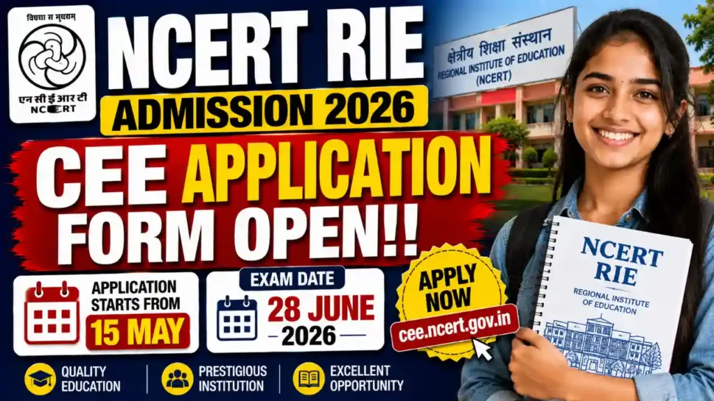 NCERT RIE Admission 2026 CEE application form at cee.ncert.gov.in