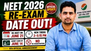 NEET 2026 Re-Exam Date Out: NTA Schedules Re-NEET on June 21, New Timing 2–5:15 PM, Admit Card by June 14, No Re-Registration