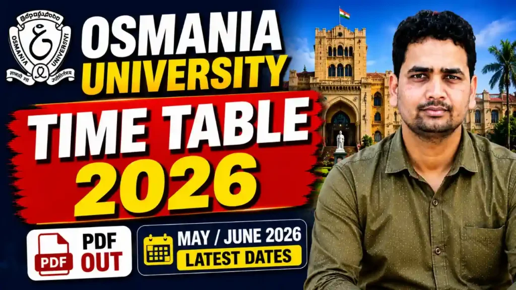 Osmania University Time Table 2026