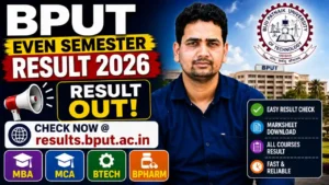 BPUT Even Semester Result 2026 – Check MBA, MCA, BTech, BPharm @results.bput.ac.in