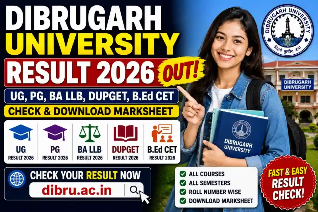 Dibrugarh University Result 2026 – Check at dibru.ac.in