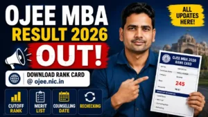 OJEE MBA Result 2026 OUT – Download Rank Card @ojee.nic.in, Cutoff Rank, Merit List, Counselling Date & Rechecking