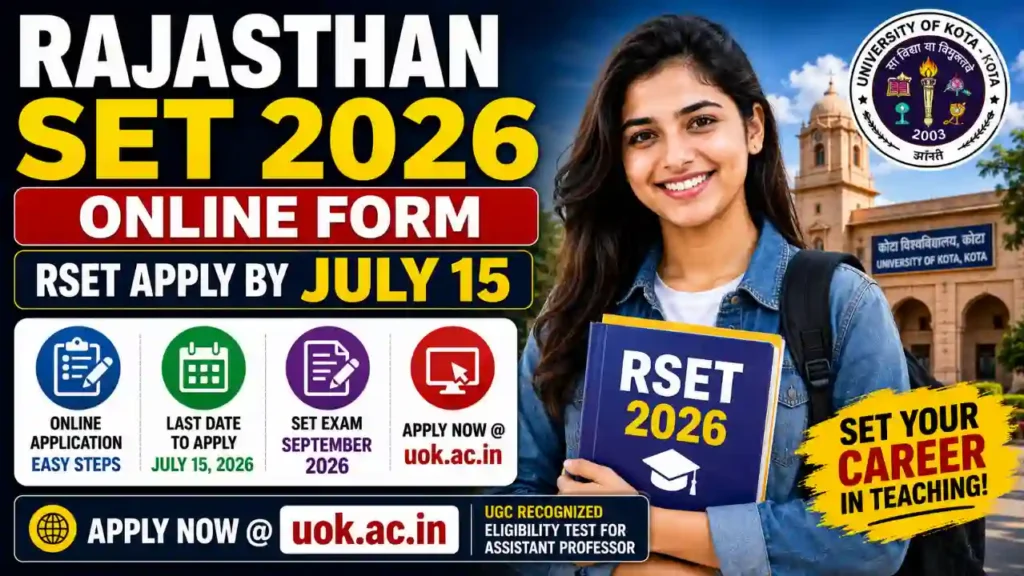 Rajasthan SET 2026 Online Form – Apply at uok.ac.in by July 15