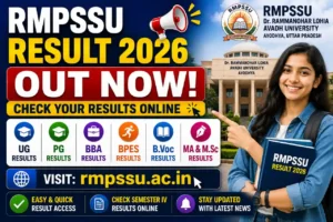 RMPSSU Result 2026 – Check UG & PG, BBA, BPES, B.Voc, MA & M.Sc Semester IV Results at rmpssu.ac.in