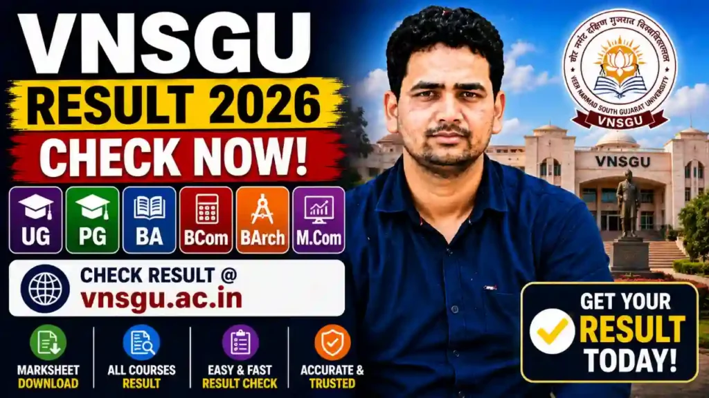 VNSGU Result 2026 β Veer Narmad South Gujarat University at vnsgu.ac.in